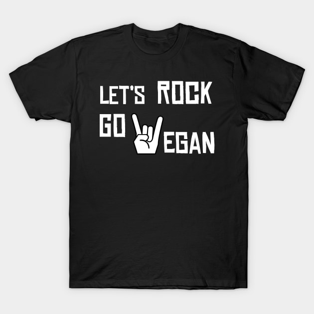 let's rock go vegan T-Shirt by teeco